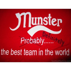 2007-08 Munster Rugby 'The Best Team in The World' T-Shirt